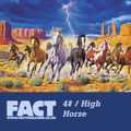 FACT Mix 48: High Horse 