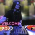Welcome 2022 Mix (Club / Workout Mix)