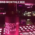 BNB MONTHLY MIX 2020 OCT