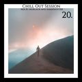 Chill Out Session 20 (Mix By Morlack and SheepShyfter)