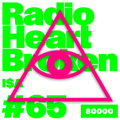 Radio Heart Broken w/ I$A (20/06/23)
