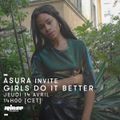 Asura invite Girls Do It Better - 14 Avril 2016