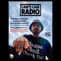 Law's Lair Radio Episode 13 [05.21.2020]