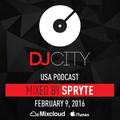 SPRYTE - DJcity Podcast - Feb. 9, 2016