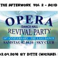 Oldschool Acid Opera Dance Hall Revival by Michael Dietze (Ditte)