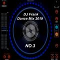 DJ Frank Dance Mix 2019 Die Dritte