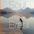 Soul Swing Brasil Vol 2 - ニューリワーク