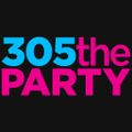 305 The Party (The Global Mix) 10/16/2023