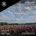 Africa Oyé with Paul Duhaney & Spykatcha (June '22)
