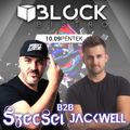2020.10.09. - Szecsei b2b Jackwell - BLOCK, Miskolc - Friday