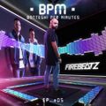#BPM 05 - Botteghi Per Minutes + FIREBEATZ Guest Mix