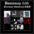 Bootstomp 0.06: Electronic/Industrial/EBM