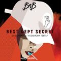 Bad n Boujee - BEST KEPT SECRET 28.10 mix