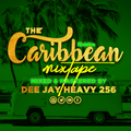 Dee Jay Heavy 256-Carribean Riddim-Mixtape 2020.