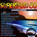 superdisco 80 summer edition By Dj Funny