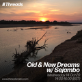 Old & New Dreams w/ Sejambo - 14-Oct-20