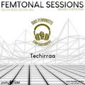 Techirraa @ Femtonal Sessions #6