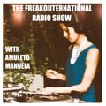 The FreakOuternational Radio Show #209 Vinyl Only DJ Special with Amuleto Manuela 18/03/2022
