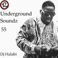 Underground Soundz #55 by DJ Halabi