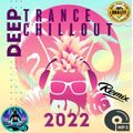 Deep Trance Chillout Remix 2022 by D.J.Jeep