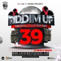Riddim Up 39 - Dancehall a Mi Everything