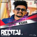 RECITAL EP 35 GUEST MIX BY K3SARA ON TM RADIO HOSTS BY SANI NIMS