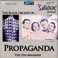 The Black Orchid of...Propaganda - The 2th MegaMix