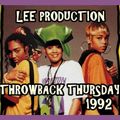 THROWBACK THURSDAY 1992 R&B & HIP HOP LEE PRODUCTION