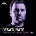 Blake Sutherland - Cityscape Sessions 155 With Desaturate [13.10.2016]