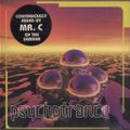 Psychotrance Volume 1 Mixed By Mr. C