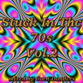 Stuck In The 70s - Vol 2 mixed by Coen Donders