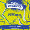 DECADANCE WITH RODGE - MIX FM - SET #37 (WPM #158)