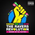 DJ Kutski ‎– Keeping The Rave Alive: The Ravers Revolution