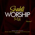 Swahili Praise & Worship vol.1