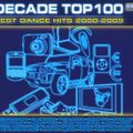 decade top 100 best dance hits 2000 - 2009 ( dics 1 )