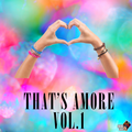 THAT'S AMORE VOL. 1 // VALENTINE'S DAY MIX