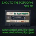 Back To The Popcorn Vol 10