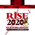 RISE 2020 BEST OF AUTUMN & WINTER HITS / DJ KOHEI