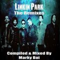 Marky Boi - Linkin Park The Remixes