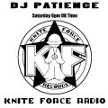 The Dj Patience Show Live - Kniteforce Radio - Old Skool Piano House Vinyl Session - May 23rd 2020