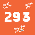 Trace Video Mix #293 VI by VocalTeknix