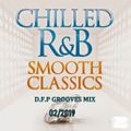 Chilled R&B (Smooth Classics) 
