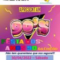 Rádio Web Inforlaser & DJ David Bertelli - Festa dos Anos 90's 6a Edição 30-04-2022