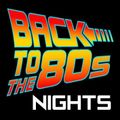 BACK TO THE 80s NIGHTS