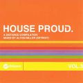 Alton Miller (Detroit) ‎– House Proud. Vol.3 (2002)