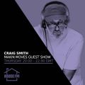 Craig Smith - Makin Moves 06 APR 2023