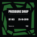 Pressure Drop 163 - Diggy Dang | Reggae Rajahs [25-10-2019]