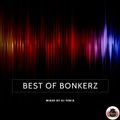 Best Of Bonkerz (mixed by Dj Fen!x)