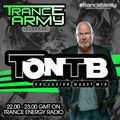 Trance Army pres. Ton T.B. (Exclusive Guest Mix Session #085)