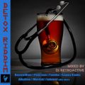 DJ RetroActive - Detoxx Riddim Mix (Full) [Notnice Records] August 2013